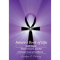 Astara's Book of Life - 4th Degree: Tomorroward and the Ultimate Goal of Godhood - Paperback