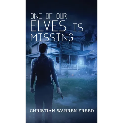 One of Our Elves is Missing - Hardcover