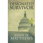 Designated Survivor - Paperback
