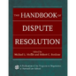The Handbook of Dispute Resolution - Hardcover