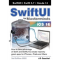 SwiftUI for Masterminds 3rd Edition 2022: How to take advantage of Swift and SwiftUI to create insanely great apps for iPhones, iPads, and Macs - Paperback