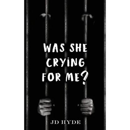 Was She Crying For Me? - Hardcover