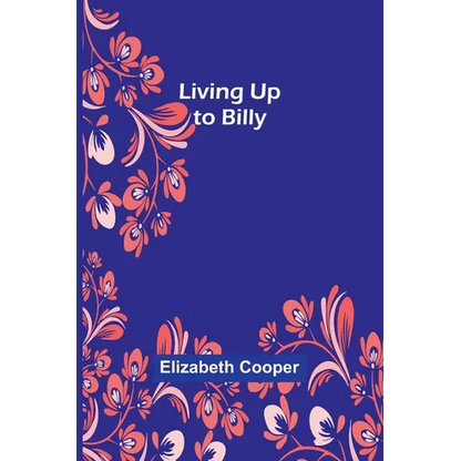 Living Up to Billy - Paperback