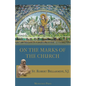 On the Marks of the Church - Paperback