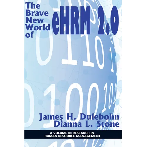 The Brave New World of eHRM 2.0 - Paperback