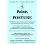 The 5 Points of Posture: the Missing Link to Fat Loss, Overall Wellness, and to becoming Respected, Adored, and Wealthy - Paperback