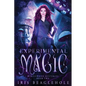 Experimental Magic: Myrtlewood Mysteries Book 2: Myrtlewood Mysteries Book - Paperback