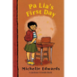 Pa Lia's First Day: A Jackson Friends Book - Paperback