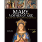 Mary, Mother of God: In Search of the Woman Who Changed History - Hardcover
