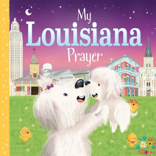 My Louisiana Prayer - Board Book
