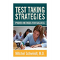 Test Taking Strategies: Proven Methods For Success - Paperback