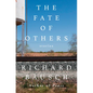 The Fate of Others: Stories - Hardcover