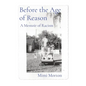 Before the Age of Reason: A Memoir of Racism - Paperback