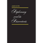 Diplomacy and its Discontents - Paperback