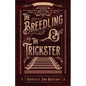 The Breedling and the Trickster - Paperback