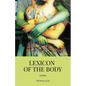 Lexicon of the Body - Paperback