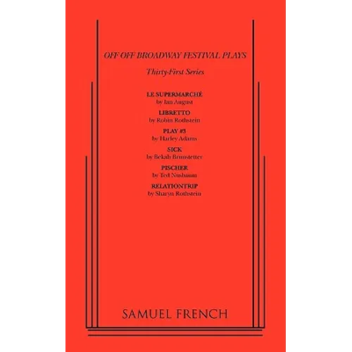 Off Off Broadway Festival Plays, 31st Series - Paperback