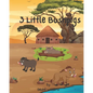 3 Little Bushpigs: An African Twist To A Classic - Paperback