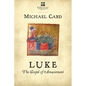 Luke: The Gospel of Amazement - Paperback
