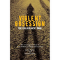 Violent Obsession - Paperback