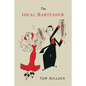 The Ideal Bartender - Paperback