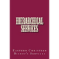 Hierarchical Services: Eastern Services for the Bishop - Paperback