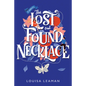 The Lost and Found Necklace - Paperback