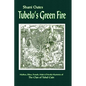 Tubelo's Green Fire: Mythos, Ethos, Female, Male and Priestly Mysteries of The Clan of Tubal Cain - Paperback