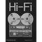 Hi-Fi: The History of High-End Audio Design - Hardcover