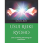 Usui Reiki Ryoho: Level 2: Healing with energy for practitioner - Paperback