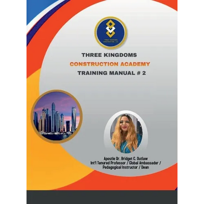 Three Kingdoms Construction Academy - Training Manual # 2 - Hardcover