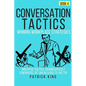 Conversation Tactics: Workplace Strategies (Book 4) - Win Office Politics, Disar - Paperback