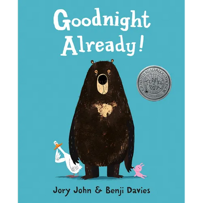 Goodnight Already! - Hardcover