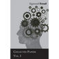 Sigmund Freud - Collected Papers - Vol. I - Paperback