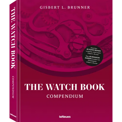 The Watch Book: Compendium - Revised Edition - Hardcover