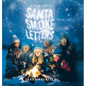 Santa Smoke Letters: A True Story - Hardcover