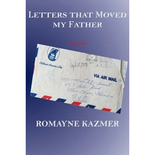Letters That Moved My Father - Paperback