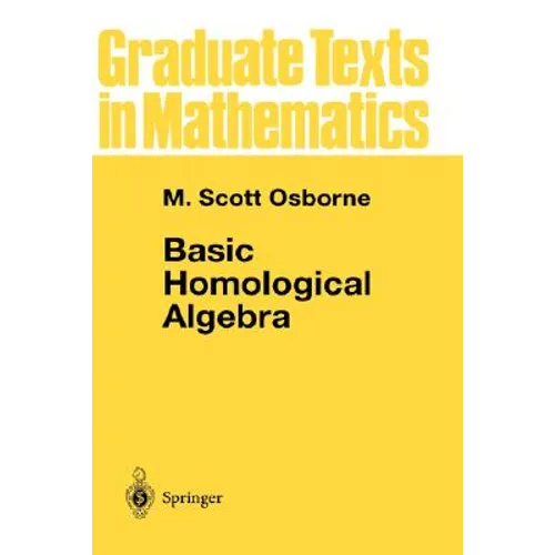 Basic Homological Algebra - Hardcover