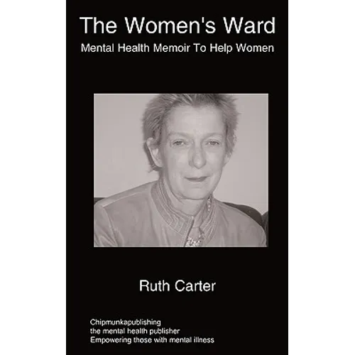 The Women's Ward: mental health services for women - Paperback