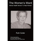 The Women's Ward: mental health services for women - Paperback