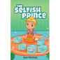 The Selfish Prince - Paperback