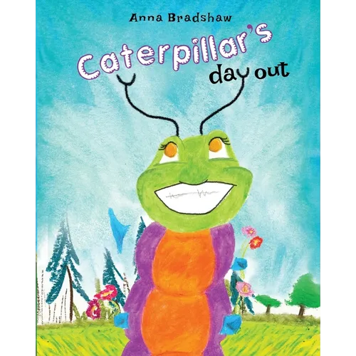 Caterpillar's Day Out - Paperback