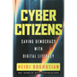 Cyber Citizens: Saving Democracy with Digital Literacy - Hardcover