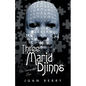 Three Marid Djinns an Unrequited Love - Paperback