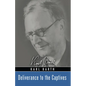 Deliverance to the Captives - Paperback
