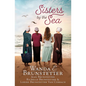 Sisters by the Sea: 4 Short Romances Set in the Sarasota, Florida, Amish Community - Paperback