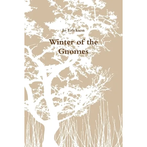 Winter of the Gnomes - Paperback