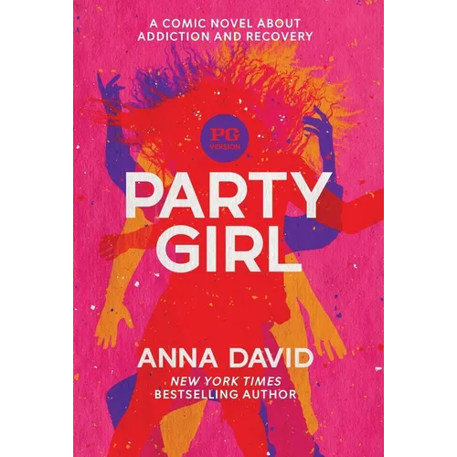 Party Girl: SECOND EDITION: The PG Version - Hardcover