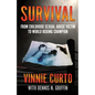 Survival: From Childhood Sexual Abuse Victim To World Boxing Champion - Paperback
