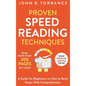 Proven Speed Reading Techniques: Read More Than 300 Pages in 1 Hour. A Guide for Beginners on How to Read Faster With Comprehension (Includes Advanced - Hardcover